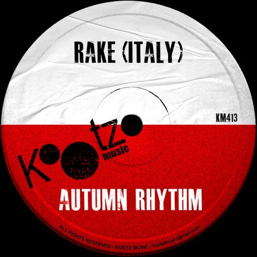 RaKe (Italy) - Autumn Rhythm [KM413]